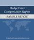 Hedge Fund. Compensation Report SAMPLE REPORT