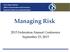 Managing Risk Federation Annual Conference September 23, 2015
