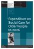Expenditure on Social Care for Older People to 2026