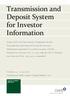 Transmission and Deposit System for Investor Information