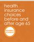 health insurance choices before and after age 65