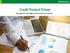 Credit Product Primer Advancing your knowledge of bank products and services