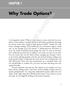 COPYRIGHTED MATERIAL. Why Trade Options? CHAPTER 1