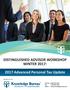 DISTINGUISHED ADVISOR WORKSHOP WINTER 2017: 2017 Advanced Personal Tax Update