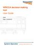 WRCCA decision making tool User Guide. Draft Date: 14/03/2018
