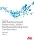 Executive Summary Aon General and Professional Liability Benchmark for Long Term Care Providers. Actuarial Analysis