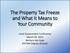 The Property Tax Freeze and What It Means to Your Community. Local Government Conference March 26, 2015 Barbara Van Epps NYCOM Deputy Director