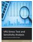 VRS Stress Test and Sensitivity Analysis
