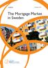 The Mortgage Market in Sweden