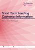 Short Term Lending Customer information