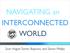 NAVIGATING an INTERCONNECTED WORLD. Sean Hagan, Tamim Bayoumi, and Steven Phillips
