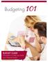 Budgeting. BUDGET GUIDE Information to help you build your financial future.