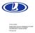 AVTOVAZ GROUP INTERNATIONAL FINANCIAL REPORTING STANDARDS CONSOLIDATED FINANCIAL STATEMENTS AND INDEPENDENT AUDITORS REPORT