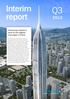 Interim report. Outokumpu stainless steel for the highest skyscraper in China