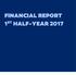 FINANCIAL REPORT 1 ST HALF-YEAR 2017