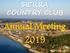 SIERRA COUNTRY CLUB Annual Meeting 2019