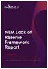 NEM Lack of Reserve Framework Report. Reporting period 1 July 2018 to 30 September October 2018