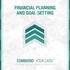 FINANCIAL PLANNING AND GOAL SET TING
