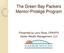 The Green Bay Packers Mentor-Protégé Program. Presented by Larry Rose, CPA/PFS Harbor Wealth Management, LLC