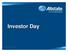 Investor Day. Allstate Insurance Company