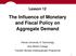 Lesson 12 The Influence of Monetary and Fiscal Policy on Aggregate Demand