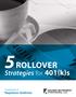 ROLLOVER. Strategies for 401(k)s. Napoleon Andrews. Compliments of