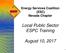 Energy Services Coalition (ESC) Nevada Chapter. Local Public Sector ESPC Training. August 10, 2017