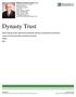 Dynasty Trust. Clients, Business Owners, High Net Worth Individuals, Attorneys, Accountants and Trust Officers:
