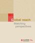 Global reach. Matching perspectives