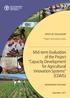 Mid-term Evaluation of the Project Capacity Development for Agricultural Innovation Systems (CDAIS) Project evaluation series OFFICE OF EVALUATION