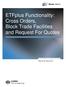 ETFplus Functionality: Cross Orders, Block Trade Facilities and Request For Quotes
