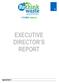 EXECUTIVE DIRECTOR S REPORT
