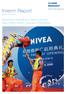 Interim Report. January June Beiersdorf strengthens Asia business: New NIVEA factory opened in Shanghai.