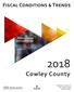 2018 Cowley County. Fiscal Conditions & Trends. Rebecca Bishop John Leatherman