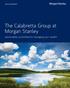 The Calabretta Group at Morgan Stanley. passionately committed to managing your wealth