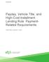 Payday, Vehicle Title, and High-Cost Installment Lending Rule: Payment- Related Requirements