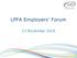LPFA Employers Forum. 13 November 2018