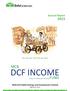 DCF INCOME MCB FUND. Annual Report Aam key Aam Guthliyon key Daam. MCB-Arif Habib Savings and Investments Limited AM2 Plus by PACRA