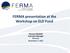 FERMA presentation at the Workshop on ELD Fund. Florence Bindelle Executive Manager Brussels November 7, 2012