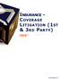 Insurance - coverage LItIgatIon (1st & 3rd Party)