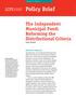 Policy Brief. The Independent Municipal Fund: Reforming the Distributional Criteria Sami Atallah. Executive Summary
