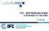 IFC - WESTERN BALKANS A PARTNER TO THE WBIF. December 2014