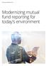 Performance magazine issue 23. Modernizing mutual fund reporting for today s environment