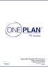 Important Oneplan Pet Insurance Policy Information. Effective Date: 1 April 2017 Version: 5.0