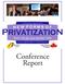 International Conference on New Forms of Privatization: What They Are. How To Fight Them.