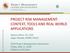 PROJECT RISK MANAGEMENT: CONTEXT, TOOLS AND REAL WORLD APPLICATIONS. Mairav Mintz, PE, CCM Sagar Khadka, DRMP, FAACE