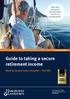 Guide to taking a secure retirement income