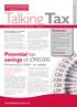 TalkingTax. Potential tax savings of 900,000. Entrepreneurs Relief - an update. Contents:   The Hazlewoods Tax Newsletter