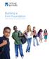 Building a Firm Foundation SCHOOL SPECIALTY, INC ANNUAL REPORT