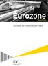 Eurozone. EY Eurozone Forecast Winter 2013/14. Outlook for financial services